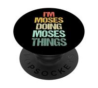 I'm Moses Doing Moses Things - Divertente Dire Cool Name Moses PopSockets PopGrip Adesivo