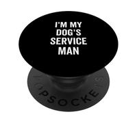 I'm My Dog's Service Man Funny Pet Amante PopSockets PopGrip Adesivo