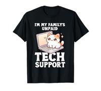 I'm My Family's Supporto tecnico non pagato Cat IT Guy Computer Maglietta