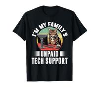 I'm My Family's Supporto tecnico non pagato Cat IT Guy Computer Maglietta