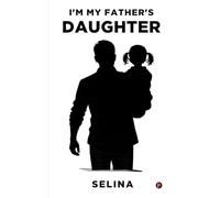 I'm My Father's Daughter