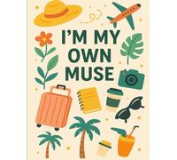 I'M MY OWN MUSE - Writing Journal : Ruled, Paperback
