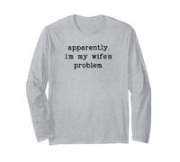 I'm My Wife's Problem Husband Sounds Like My Wifes Problem Maglia a Manica