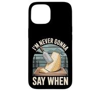 I'm Never Gonna Say When Parmesan Cheese Grater - Custodia per iPhone 15