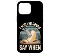 I'm Never Gonna Say When Parmesan Cheese Grater - Custodia per iPhone 16 Pro Max
