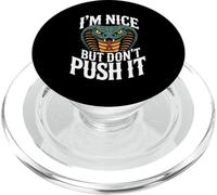 I'm Nice But Don't Push It Sassy Attitude Personality - PopSockets PopGrip per MagSafe