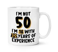 I'M Non 50 I'M 18 Con 32 Anni 284ml Tazza Mamma Nonno Compleanno Papà