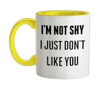 I'M Non Timido I Just Come You - Tazza IN Ceramica - Divertente Grezzo Offensiva