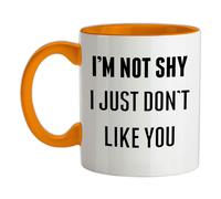 I'M Non Timido I Just Come You - Tazza IN Ceramica - Divertente Grezzo Offensiva