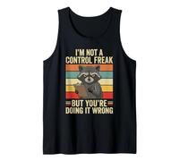 I'm Not A Control Freak Raccoon Fun Facing It Wrong Sarcastico Canotta