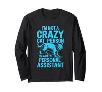 I'm Not A Crazy Cat Person I'm A Cat's Personal Assistant Maglia a Manica