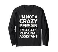 I'm Not A Crazy Cat Person I'm A Cat's Personal Assistant Maglia a Manica