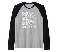 I'm Not A Crazy Cat Person I'm A Cat's Personal Assistant Maglia con Maniche Raglan