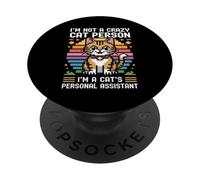 I'm Not A Crazy Cat Person I'm A Cat's Personal Assistant PopSockets PopGrip Adesivo