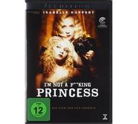 I'm not a F**king Princess