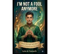I'm not a fool anymore: Where this topic and other matters of interest are discussed.