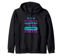 I'm Not A Gamer I'm An E-Sport Athlete Competitivo Felpa con Cappuccio