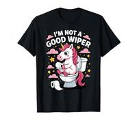I'm Not A Good Wiper Unicorno Bagno Umorismo Divertente Maglietta