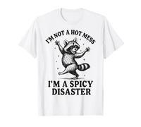 Im Not A Hot Mess Im A Spicy Disaster Maglietta