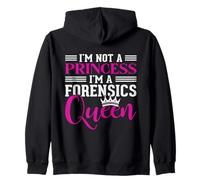 I'm Not A Princess I'm A Forensics Queen Forense Felpa con Cappuccio