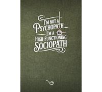 "I'm Not a Psychopath..": Sherlock Holmes Inspired Lined Journal, Victorian Aesthetic Vintage Style Writing Notebook, Unique Gift for a Sherlockian ... Detective Fan Diary, JohnLock Series Logbook