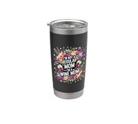I'm Not A Regular Mom I'm A Wine Mom Mamma rilassati - Bicchiere termico in acciaio inox doppia parete