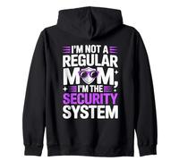 I'm Not A Regular Mom I'm The Security System Felpa con Cappuccio
