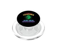I'm Not A Teacher But An Awakener School Teachers PopSockets PopGrip per MagSafe