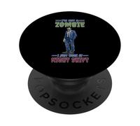 I'm Not A Zombie I Just Work At Night Shift PopSockets PopGrip Adesivo