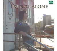Im Not Alone