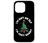 I'm Not An Elf I'm Just Short Funny Christmas For Boys Girls Custodia per iPhone 14 Pro Max