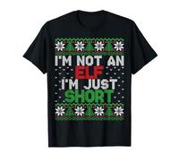 I'm Not An Elf I'm Just Short - Funny Ugly Christmas Humor Maglietta
