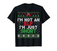 I'm Not An Elf I'm Just Short - Funny Ugly Christmas Humor Maglietta