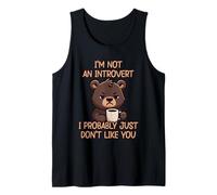 I'm Not An Introvert I Probably Just Don't Like You Canotta