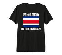 I'm Not Angry Costa Rica Bandiera Paese Maglietta Premium
