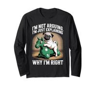 I'm Not Arguing I'm Just Explaining Why I'm Right Maglia a Manica