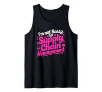 I'm Not Bossy I'm Supply Chain Management Canotta