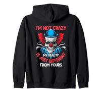 I'm Not Crazy My Reality Is Just Different from Yours Detti Felpa con Cappuccio