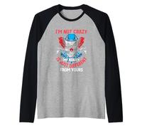 I'm Not Crazy My Reality Is Just Different from Yours Detti Maglia con Maniche Raglan