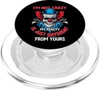 I'm Not Crazy My Reality Is Just Different From Yours Detti PopSockets PopGrip per MagSafe