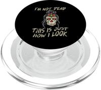 I'm Not Dead This Is Just How I Look Espressione del viso PopSockets PopGrip per MagSafe