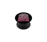 I'm Not Famous But I'm Pretty Sure Someone's Therapist PopSockets PopGrip Adesivo