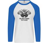 I'M Not Here To Parlare Palestra Allenamento Uomo L/S Baseball T-Shirt
