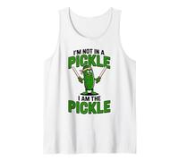 I'm Not in A Pickle I Am The Pickle Funny Canotta