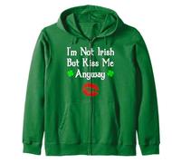 I'm Not Irish But Kiss Me Anyway Divertente giorno di San Patrizio Felpa con Cappuccio
