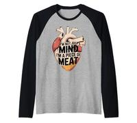 I'm Not Just A Mind I'm A Piece of Meat Mentalità - Maglia con Maniche Raglan