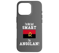 I'm Not Just Smart Angolan Bandiera Paese Angola Custodia per iPhone 16 Pro