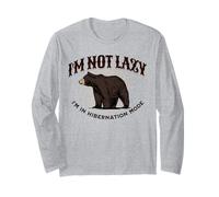 I'm Not Lazy Hibernation Mode Funny Sleepy Bear Camping Maglia a Manica