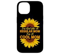 I'm Not Like A Regular Mom I'm A Cool Mom Girasole Parent Custodia per iPhone 14