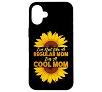 I'm Not Like A Regular Mom I'm A Cool Mom Girasole Parent Custodia per iPhone 16 Plus